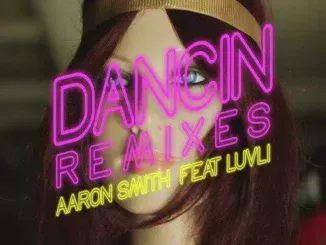 Aaron Smith - Dancin (Krono Remix) ft. Luvli Mp3 Download