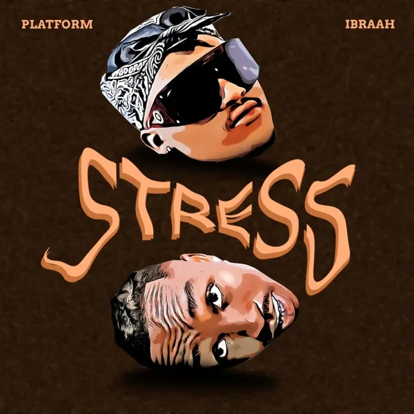 Platform & Ibraah