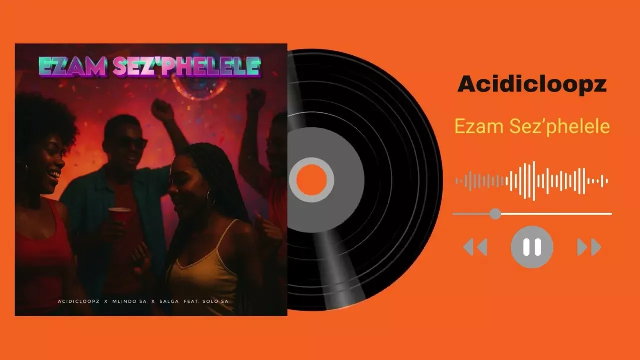 Acidicloopz, Mindo SA, Salga, Solo SA  Ezam Ses’phelele Mp3 Download