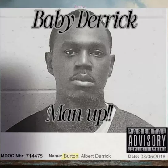 BabyDerrick  Man up Mp3 Download