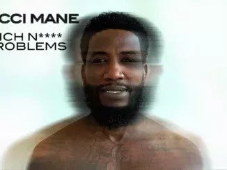 Gucci Mane  Rich Nigga Problems Mp3 Download