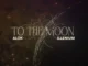 ILLENIUM  To The Moon ft. Alok Mp3 Download