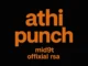 Jab jab jab athi punch  Mid9t, offixial rsa, papzo Mp3 Download