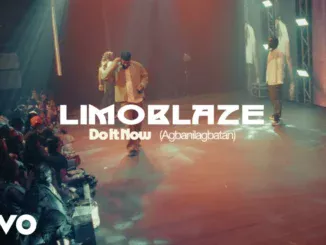 Limoblaze  Do It Now Agbanilagbatan [Visualizer] Ft. Joe L Barnes Mp3 Download