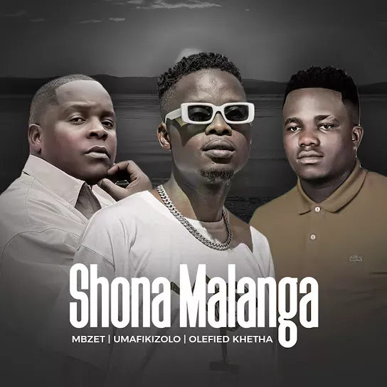 MBzet Shona Malanga ft. Umafikizolo & Olefied Khetha Mp3 Download