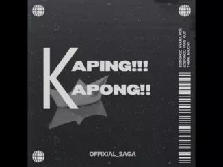 Offixial_Saga  Kaping Kapong (Sgidongo) Mp3 Download