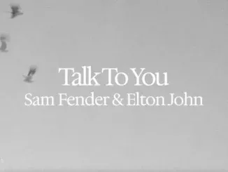 Sam Fender  Talk to You Ft. Elton John Mp3 Download
