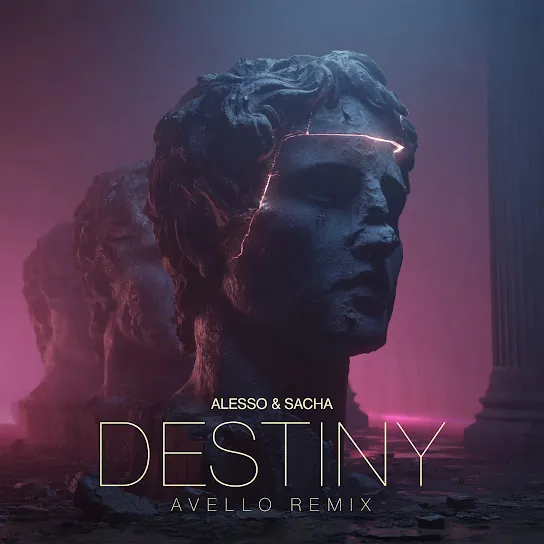 Alesso  Destiny (AVELLO Remix) ft. SACHA Mp3 Download