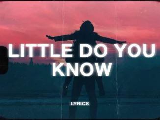 Alex  Little Do You Know ft. Sierra Mp3 Download
