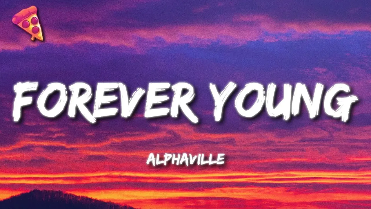 Alphaville  Forever Young Mp3 Download