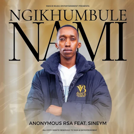 Anonymous RSA  Ngikhumbule Nami ft. Sineym Mp3 Download