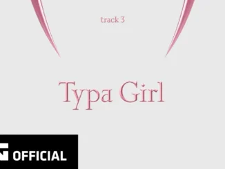 BLACKPINK  Typa Girl Mp3 Download