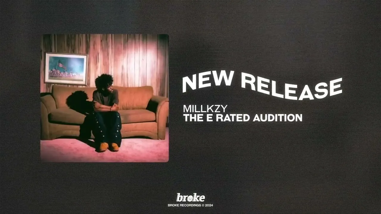 BROKE  Millkzy  The E Rated Audition Mp3 Download