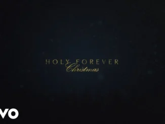 Chris Tomlin  Holy Forever (Christmas 🎄) (Lyric Video) Mp3 Download