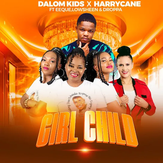 Dalom Kids  Girl Child ft. Harrycane, EeQue, Lowsheen & Droppa Mp3 Download