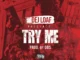 DeJ Loaf  Try Me Mp3 Download