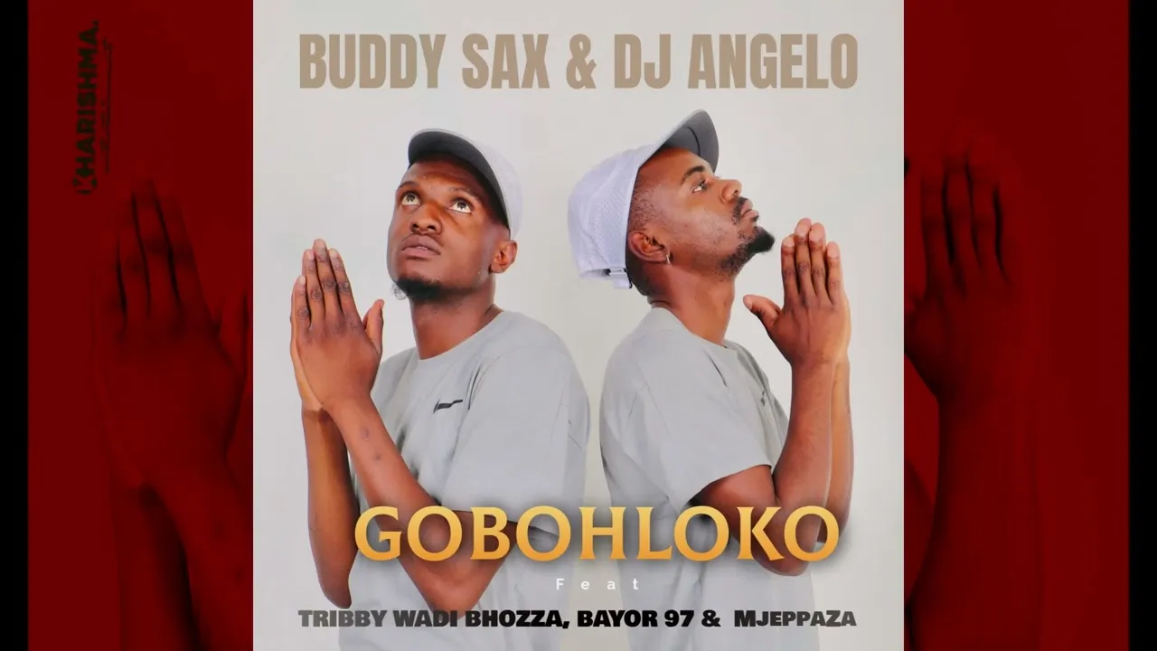 DJ Angelo SA  Buddy Sax and DJ Angelo  Gobohloko feat. Bayor97, Tribby Wadi Bhozza and MjeppaZa Mp3 Download