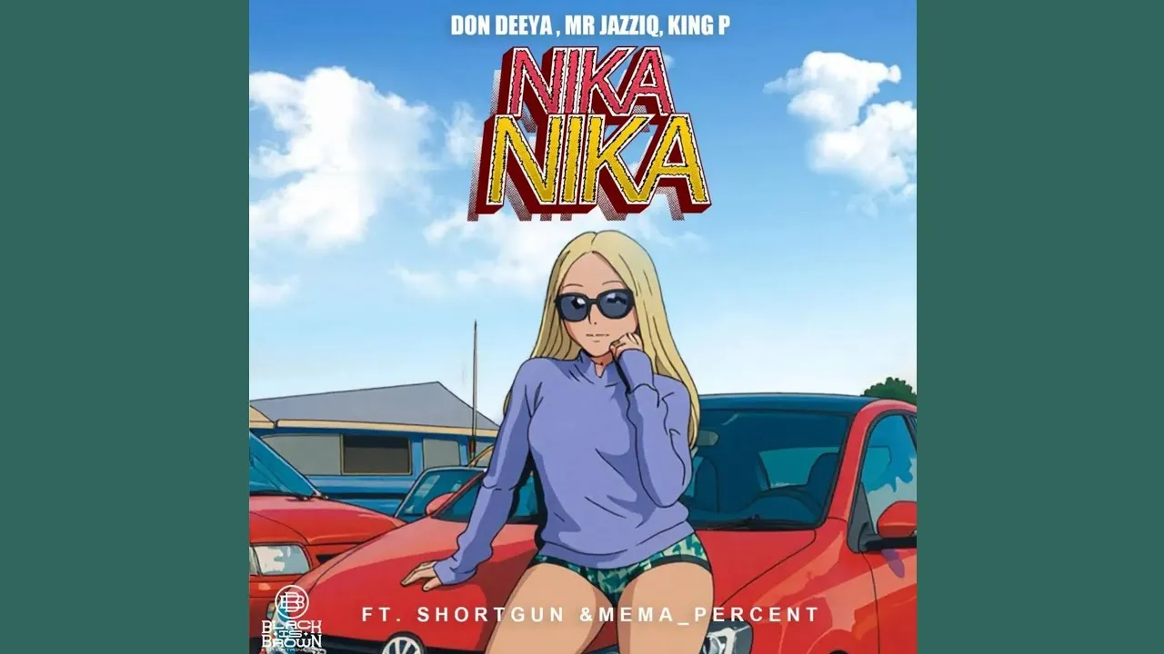 Don Deeya, Mr JazziQ & King P  Nika Nika feat. Shortgun & Mema_Percent Mp3 Download