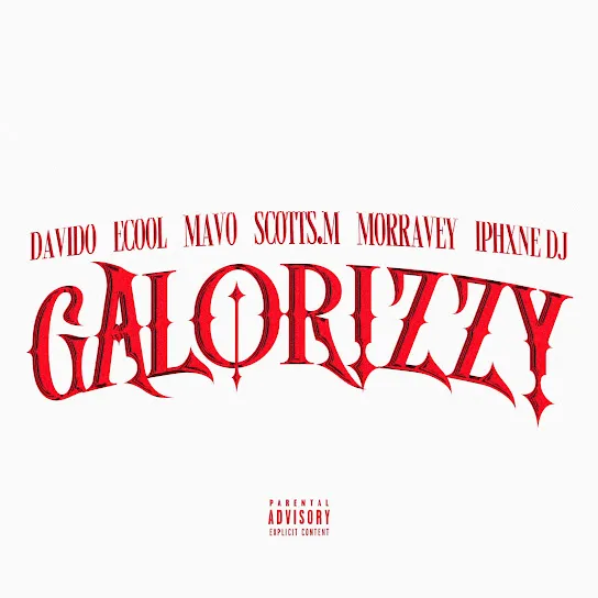 Galorizzy  Galorizzy Mp3 Download
