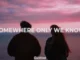 Gustixa  Somewhere Only We Know Ft. Rhianne Mp3 Download