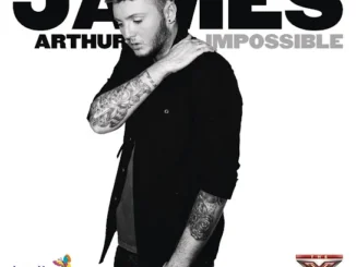 James Arthur  Impossible Mp3 Download