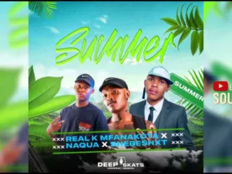 Lekompo Sounds  Shebeshxt X Real K Mfanakota X Naqua  Summer (Unofficial Audio) Mp3 Download