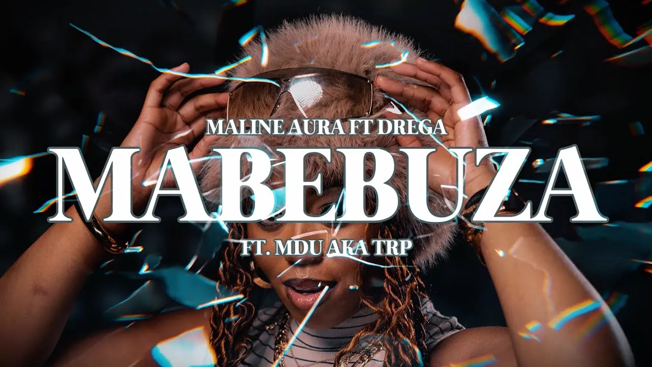 Maline Aura Mabebuza (Mdu aka TRP Remix) ft. Mdu aka TRP & Drega Mp3 Download