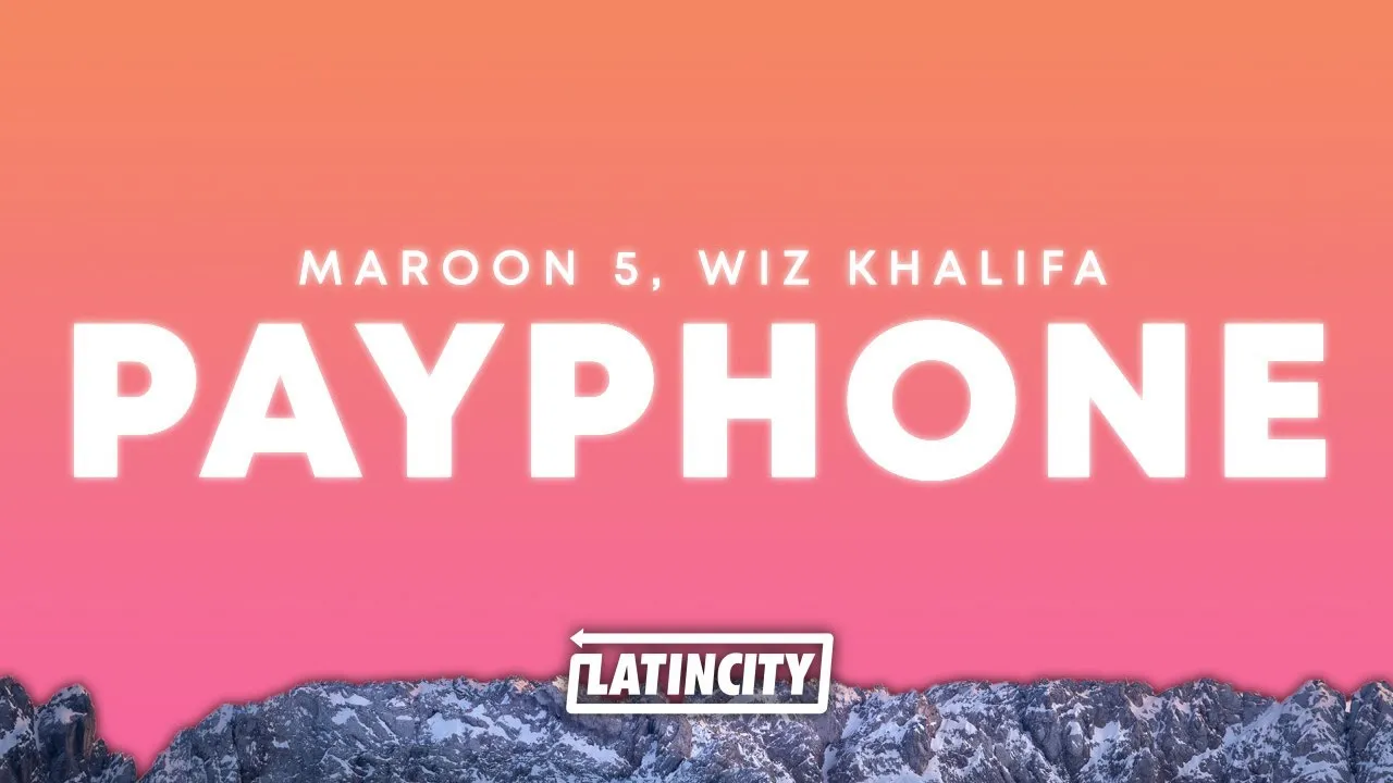 Maroon 5, Wiz Khalifa Payphone (Lyrics) Mp3 Download
