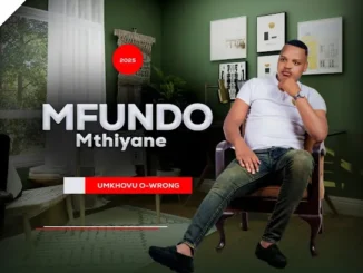 Mfundo Mthiyane  Intaba zokhahlamba Mp3 Download