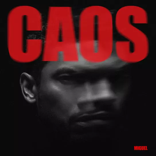 Miguel CAOS Mp3 Download