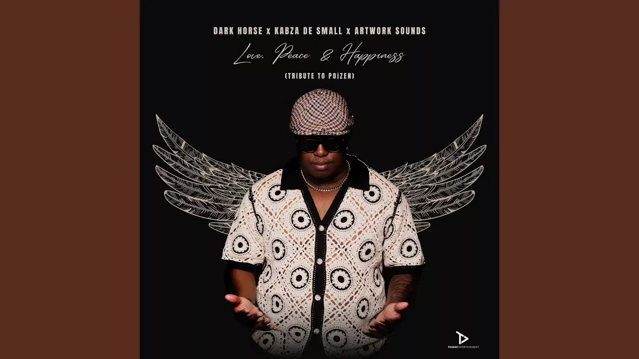 MrLuu de Stylist  Dark Horse, Kabza De Small & Artwork Sounds  Love, Peace & Happiness (Official Audio) Mp3 Download