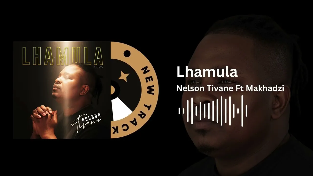 Nelson Tivane Ft Makhadzi Enterntainment  Lhamula Mp3 Download