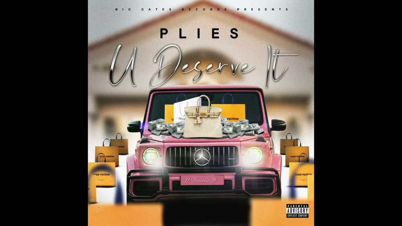 Plies  Plies  "U Deserve It" (Official Music Audio) Mp3 Download