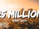 Rap City  Roddy Ricch  25 million (Lyrics) Mp3 Download