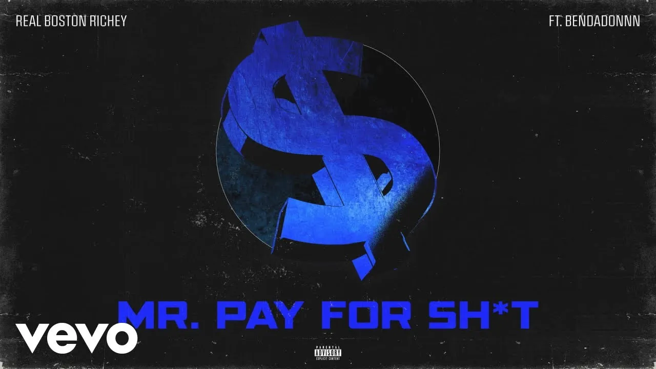 Real Boston Richey  Mr. Pay For Shit (Official Audio) Mp3 Download