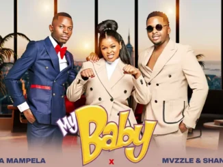 Shandesh  My Baby ft. Mvzzle & Abi wa Mampela Mp3 Download