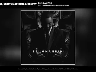 Shaun Stylist, Scotts Maphuma & Xduppy  Bus Lakithi (Audio) ft. LastBornDiroba012 & Toss Mp3 Download