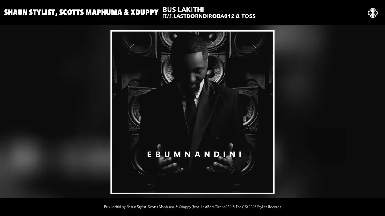 Shaun Stylist, Scotts Maphuma & Xduppy  Bus Lakithi (Audio) ft. LastBornDiroba012 & Toss Mp3 Download
