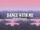 Shiloh Dynasty  Dance With Me/ Sing To You Mp3 Download