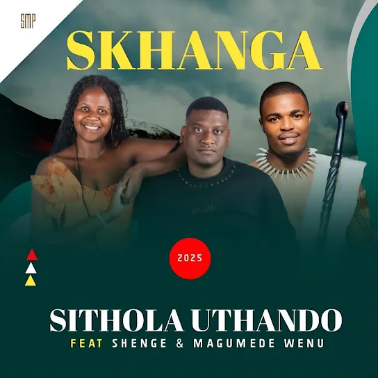 Skhanga Sithola uthando ft. Shenge & MaGumede wenu Mp3 Download