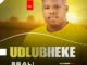 UDLUBHEKE  Senzeni Mp3 Download