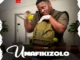 Umafikizolo  Uyoncengwa Unyoko Mp3 Download