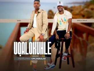 UQalokuhle  Sathandana Kamnandi Mp3 Download