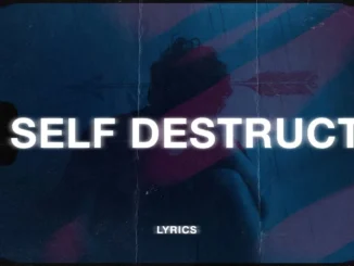 Vorsa  Self Destructive (Lyrics) Mp3 Download