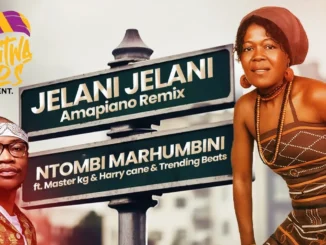 Wanitwa Mos Hits ft Master KG x Ntombi Marhumbini  Jelani Jelani (Amapiano Remix) ft. Harry Cane & Wanitwa Hits Mp3 Download