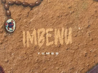 Yumbs  Bambelela Ft. Leandra.Vert & Zwayetoven Mp3 Download