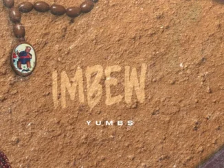 Yumbs x Nkosazana Daughter x Zwayetoven  Izenzo Mp3 Download