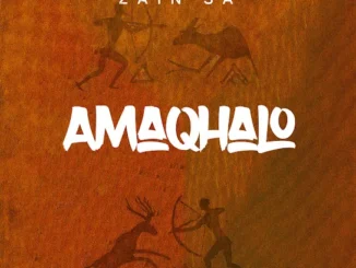 Zain SA  Amaqhalo New Album Zip 2025 Mp3 Download