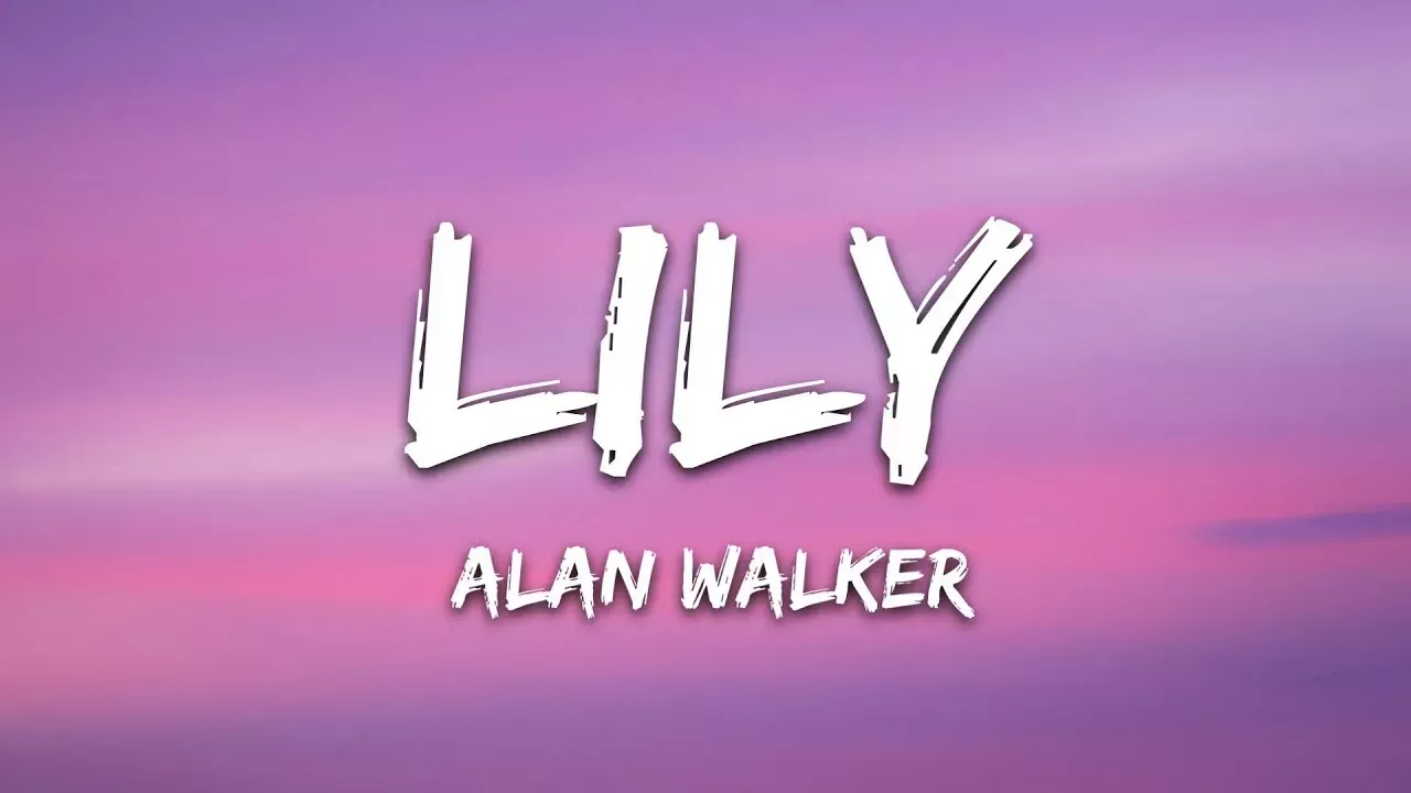 Alan Walker, K391 & Emelie Hollow Lily (Lyrics) Mp3 Download