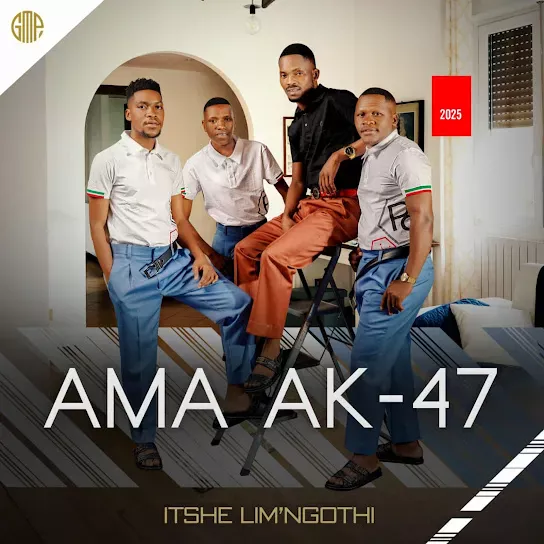 Ama Ak47  Itshe Limi Ngothi New Album 2025 Mp3 Download